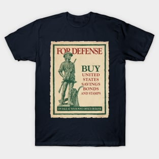 WWII Vintage Style Buy US Savings Bonds for Defense T-Shirt